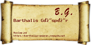 Barthalis Gáspár névjegykártya